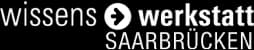 Wissenswerkstatt Saarbrücken